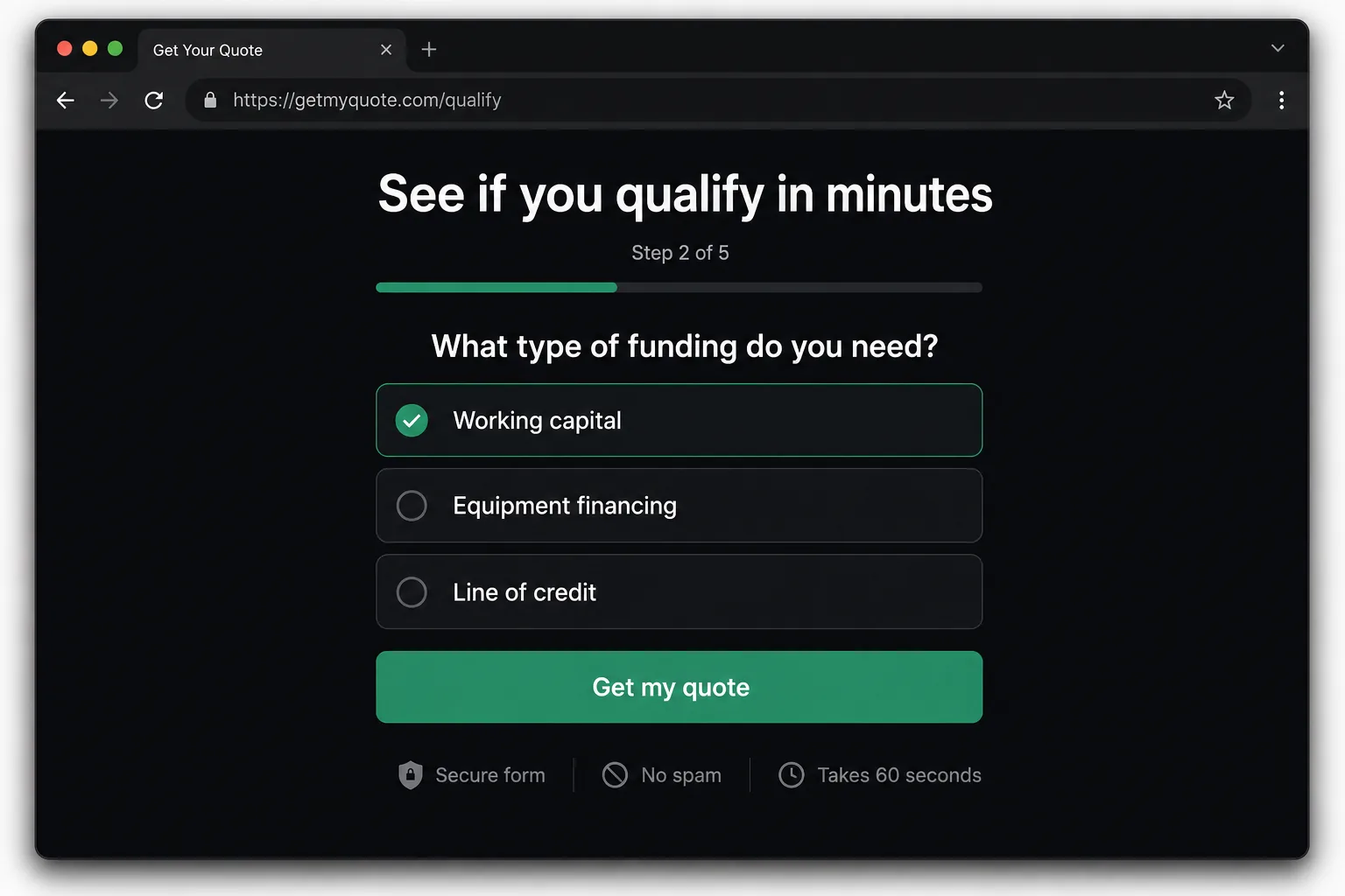 A fast, compliant funnel that qualifies each prospect in about 60 seconds